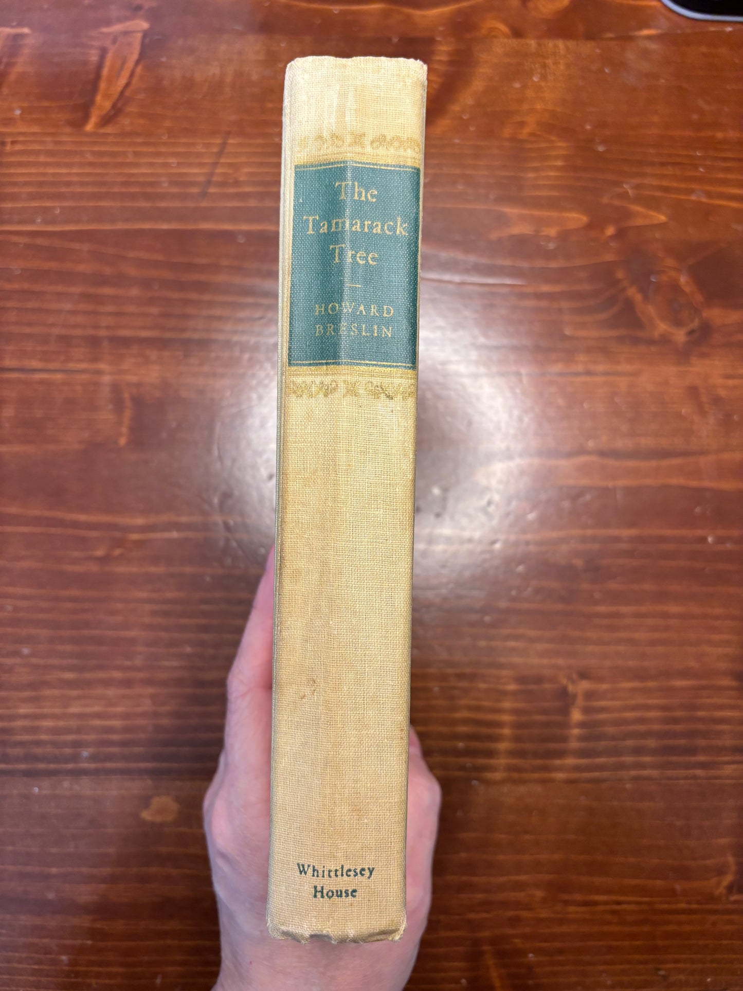 The Tamarack Tree -Howard Breslin- Circa 1947