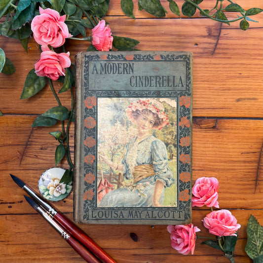 A Modern Cinderella by Louisa May Alcott