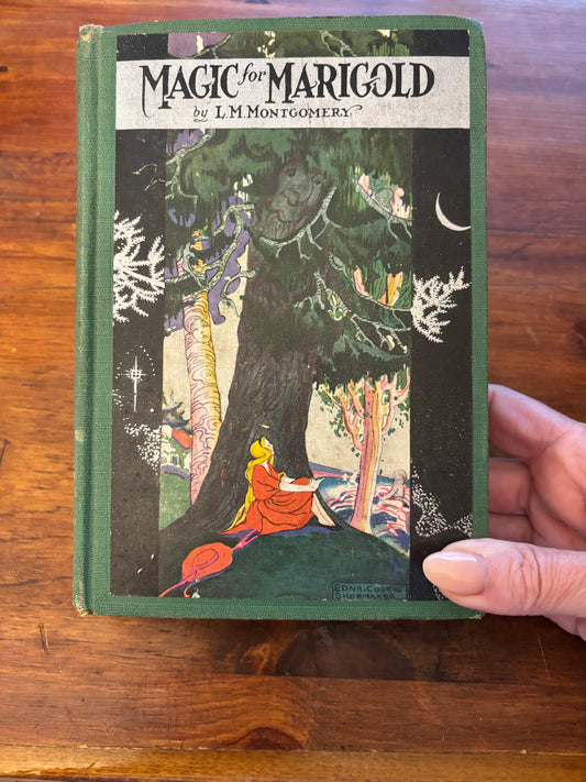 Magic for Marigold by L.M. Montgomery c.1926-29