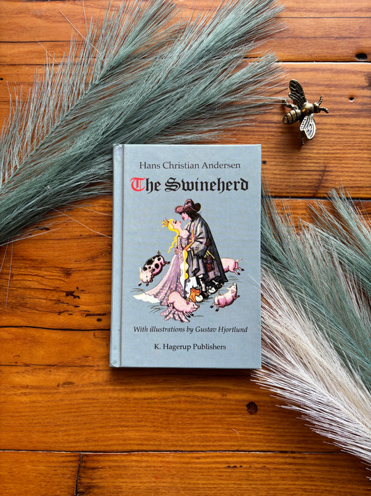The Swineherd by Hans Christian Andersen