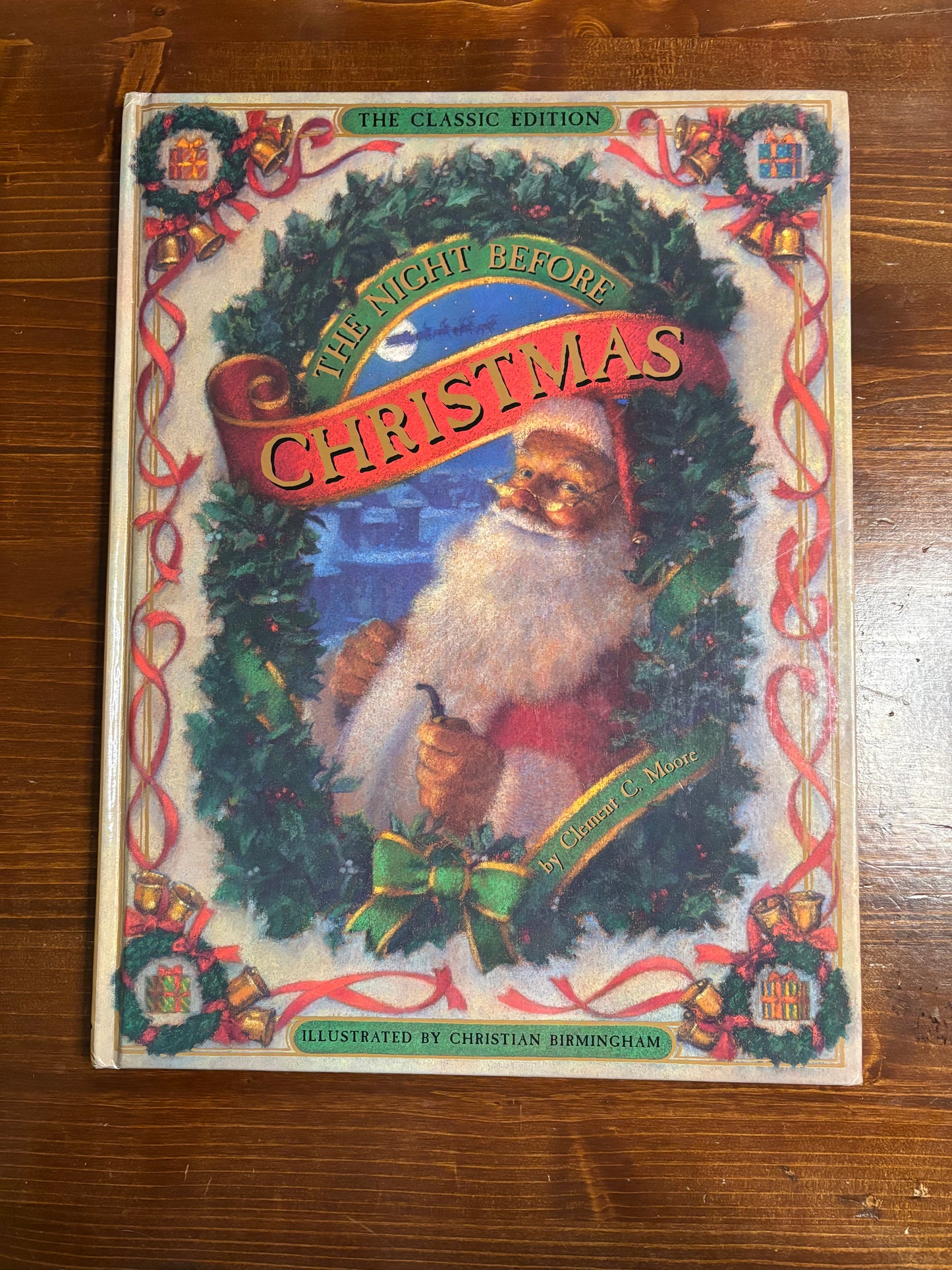 The Night Before Christmas -The Classic Edition- Clement C. Moore