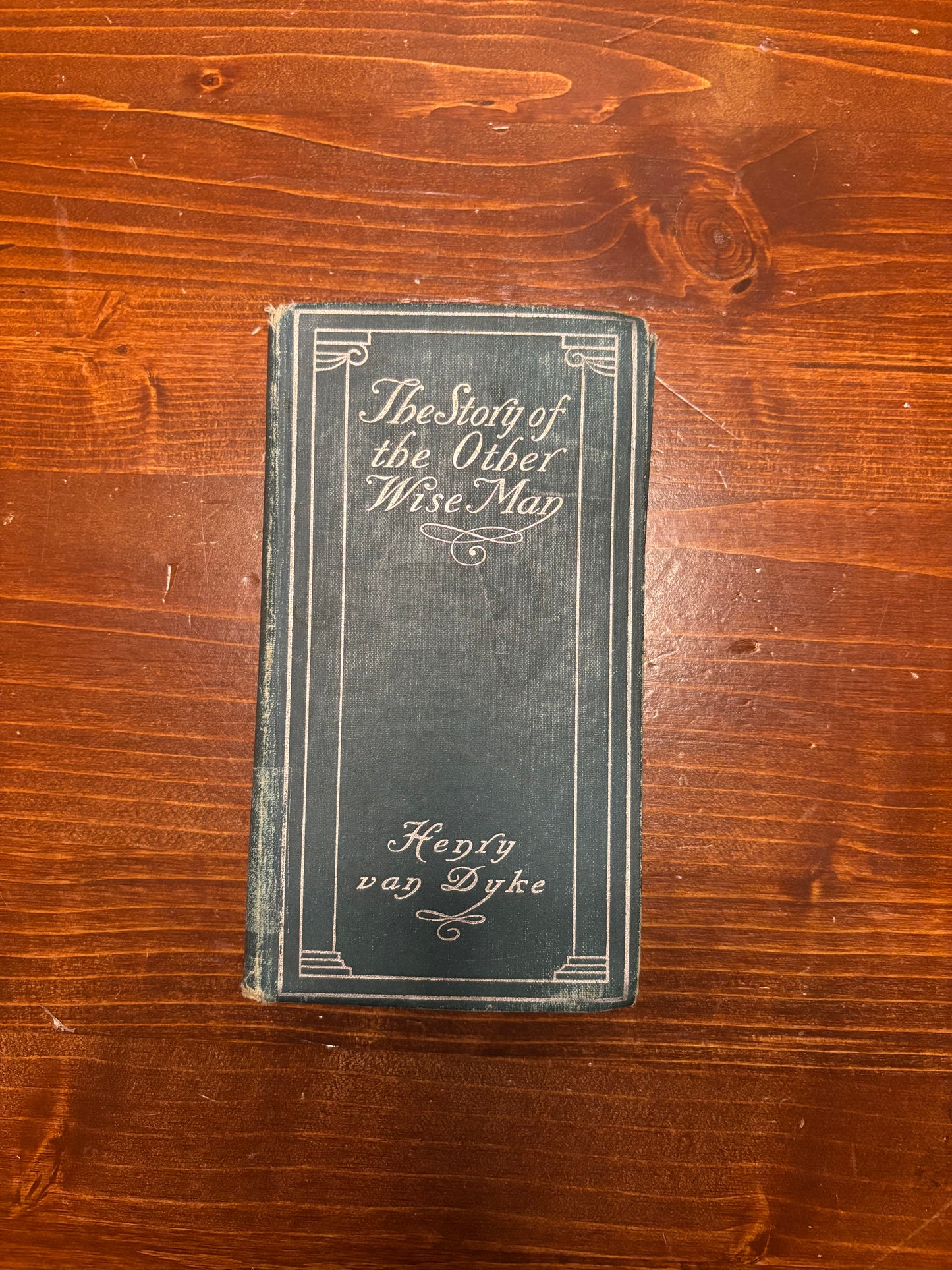 The Story of the Other Wise Man -Van Dyke 1906
